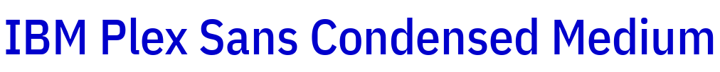 IBM Plex Sans Condensed Medium フォント